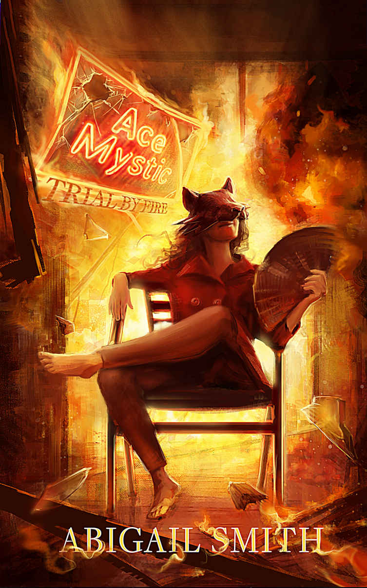 Ace Mystic Trial By Fire Abigail Smith