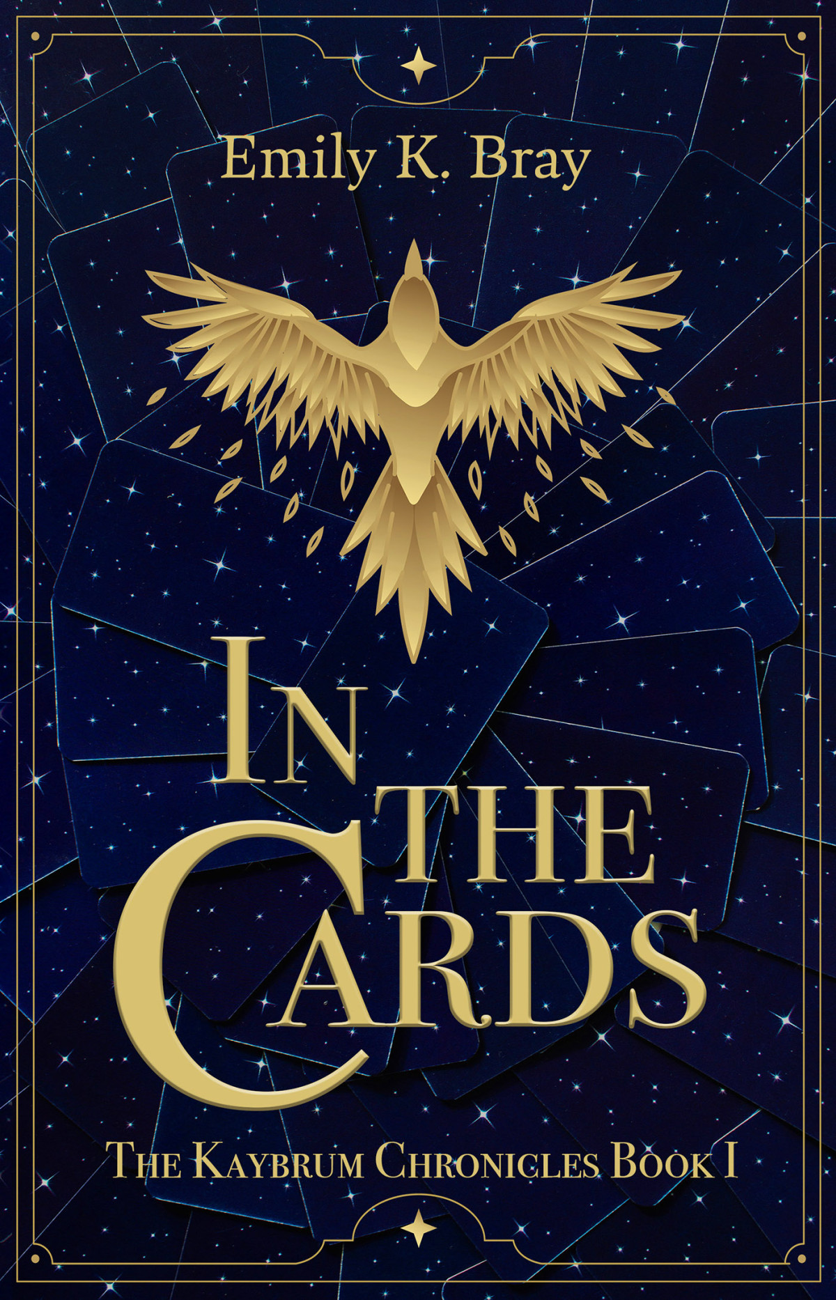 In The Cards Emily K Bray