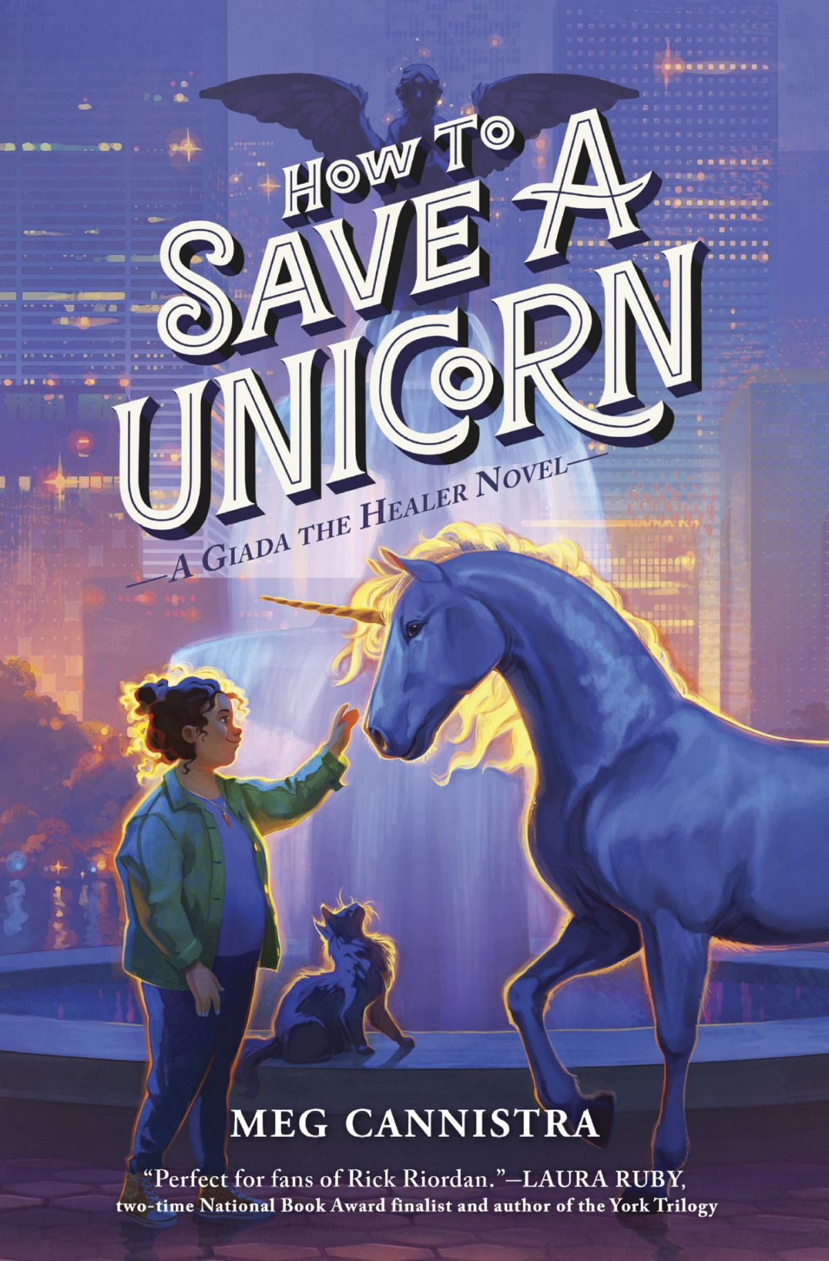 How To Save A Unicorn Meg Cannistra