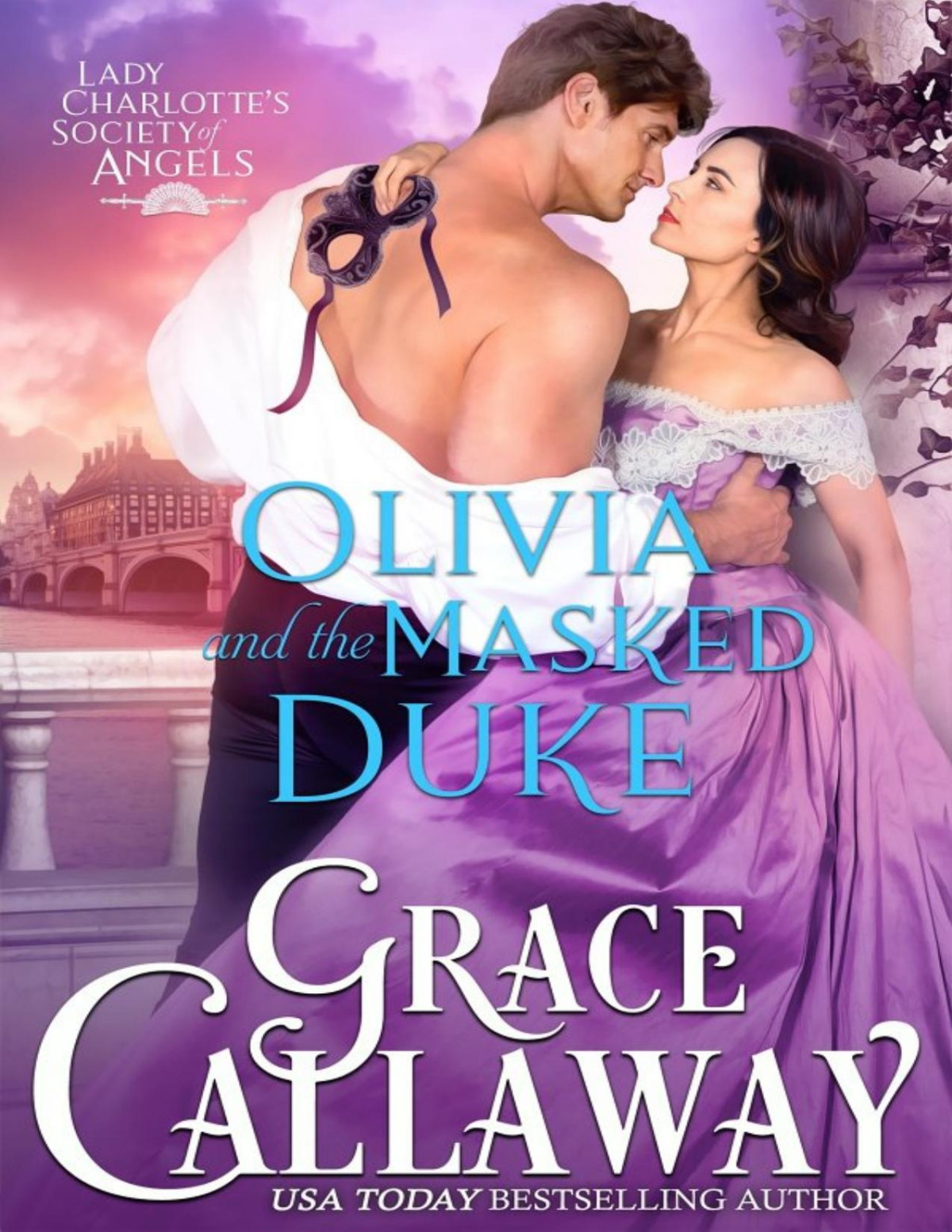 Olivia And The Masked Duke Grace Callaway
