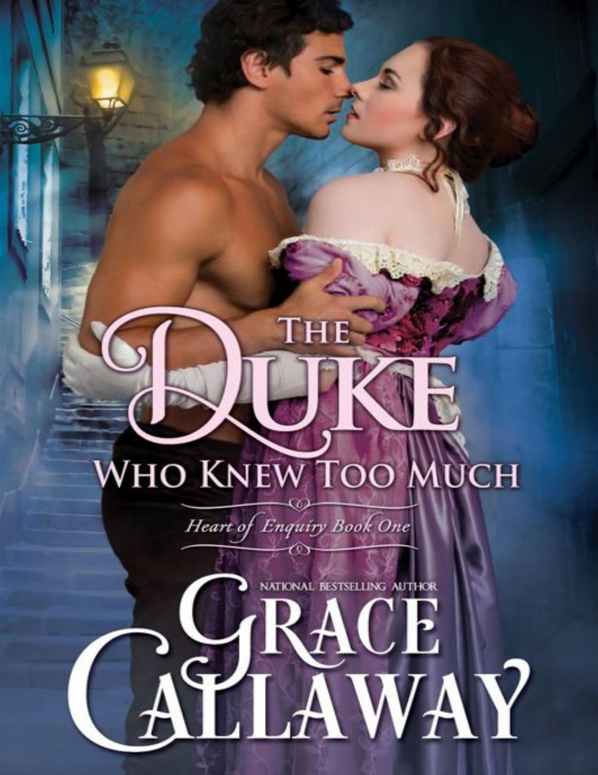 The Duke Who Knew Too Much Grace Callaway
