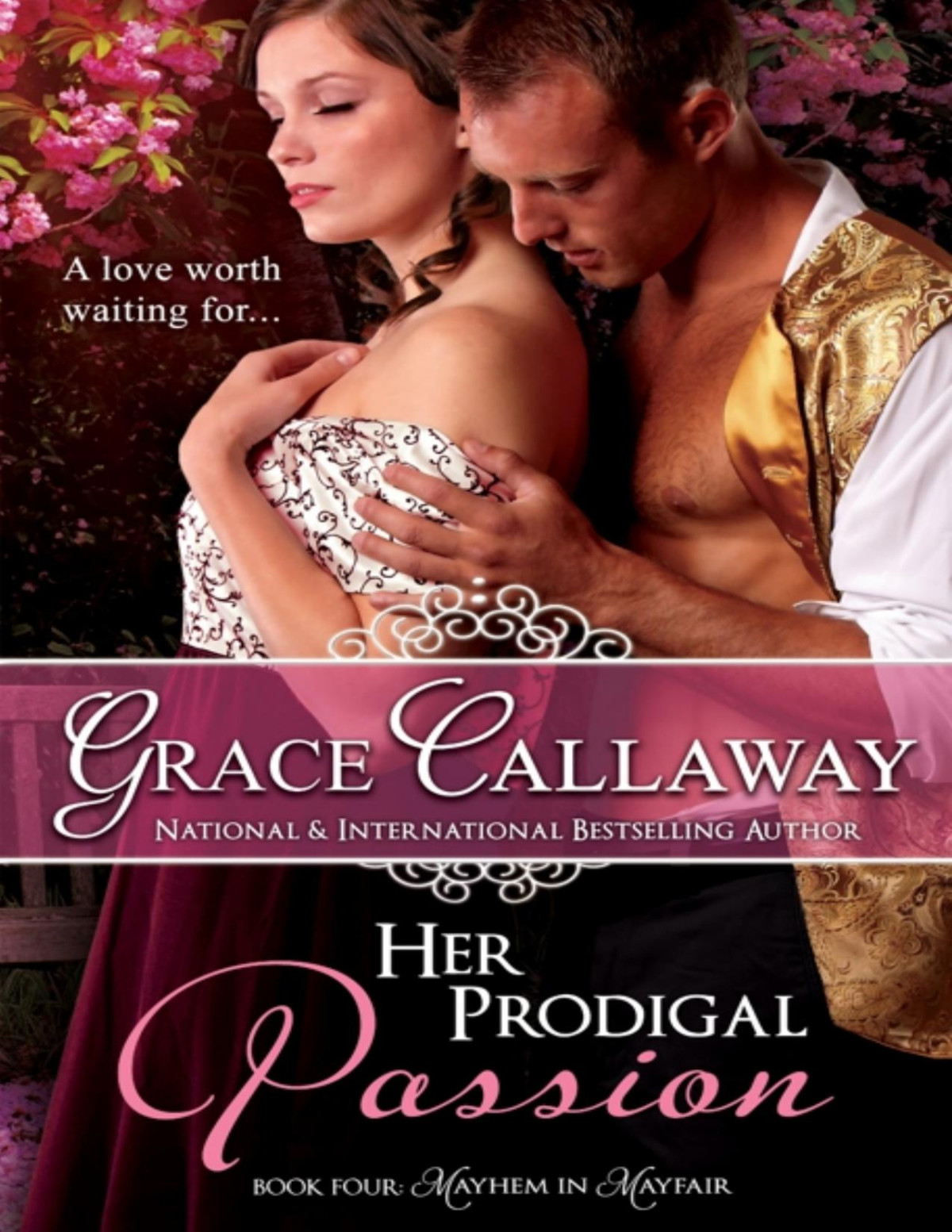 Her Prodigal Passion Grace Callaway