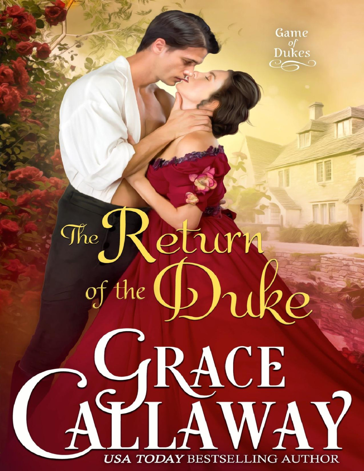 The Return Of The Duke Grace Callaway