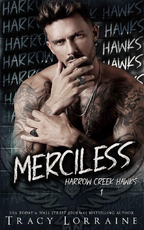 Merciless A Dark Captive Why Choose Romance Harrow Creek Hawks Book 1 Tracy Lorraine