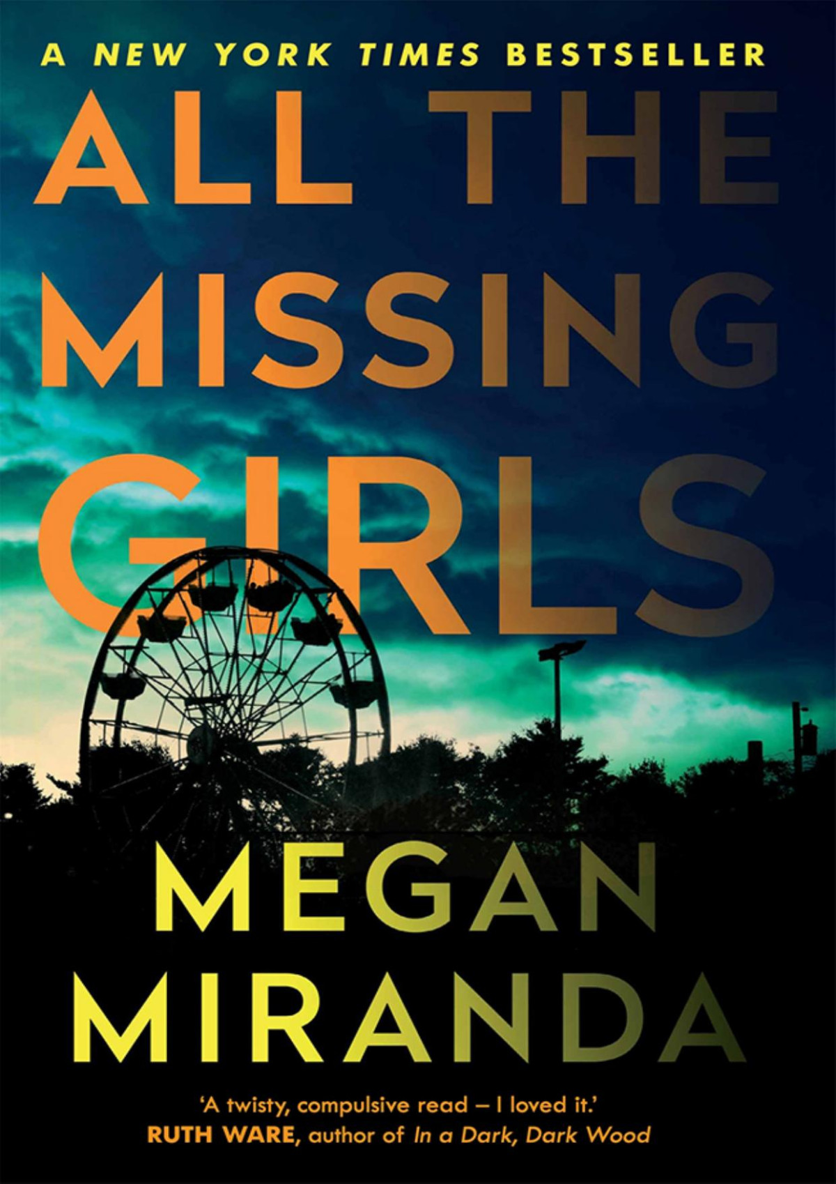 All The Missing Girls Megan Miranda