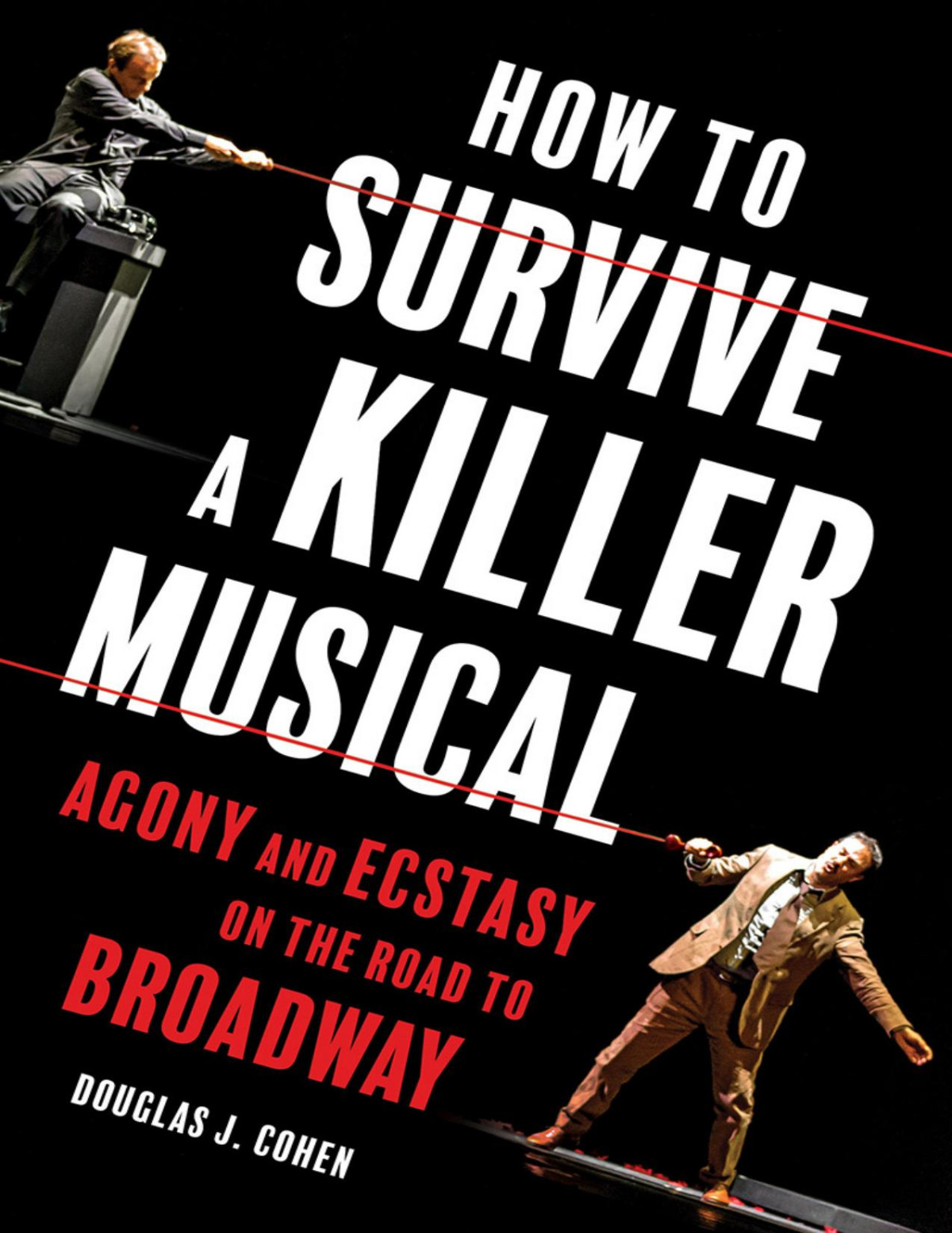 How To Survive A Killer Musical Douglas Cohen