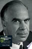 The Innumerable Dance The Life And Work Of William Alwyn Adrian Wright