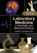 Laboratory Medicine In Psychiatry And Behavioral Science 2nd Edition Sandra A Jacobson