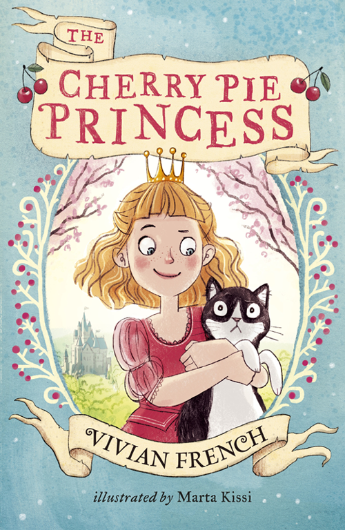 The Cherry Pie Princess Vivian French