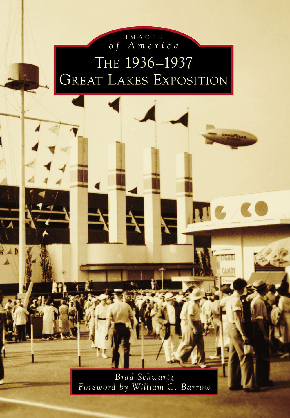 The 19361937 Great Lakes Exposition Brad Schwartz