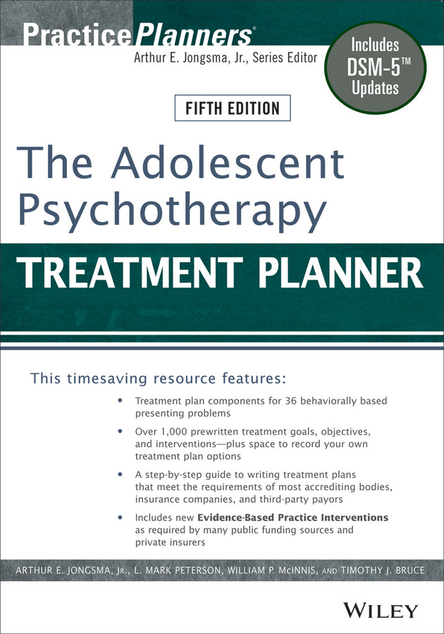 The Adolescent Psychotherapy Treatment Planner Arthur E Jongsma