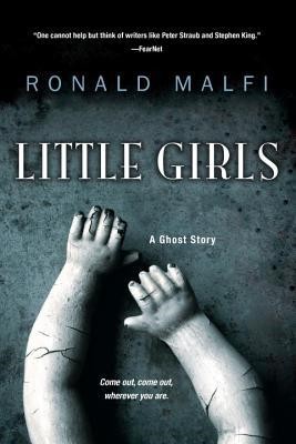 Little Girls 1st Edition Ronald Malfi
