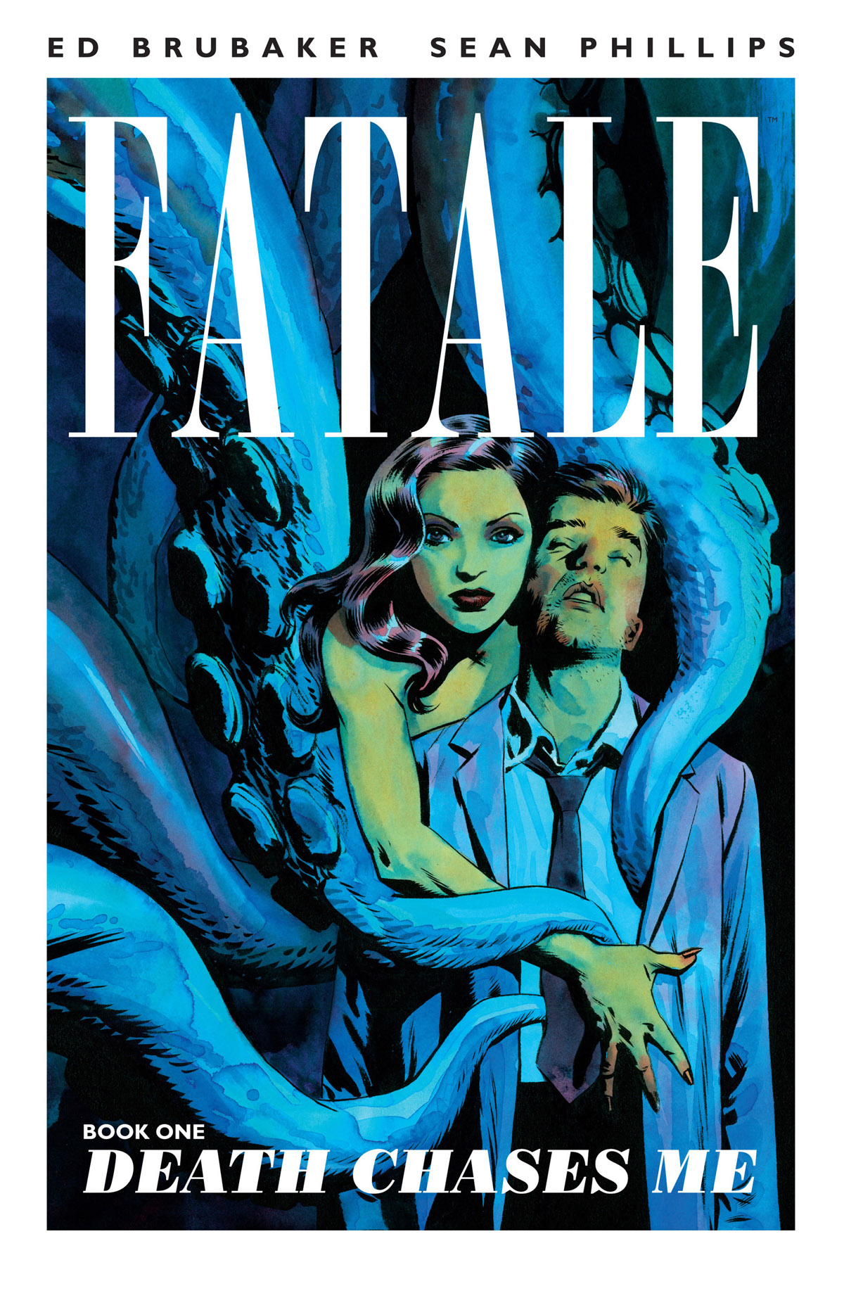 Fatale Book One Death Chases Me 1st Ed Brubaker Sean Phillips