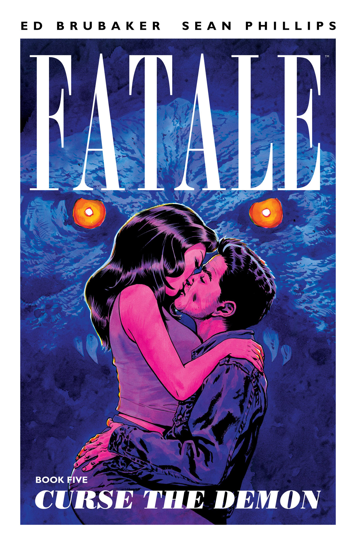 Fatale Book Five Curse Of The Demon 1st Ed Brubaker Sean Phillips