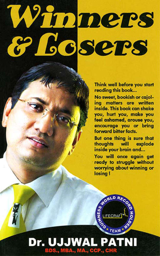 Winners And Losers Dr Ujjwal Patni