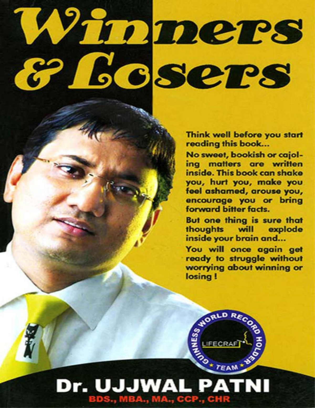 Winners And Losers Ujjwal Patni