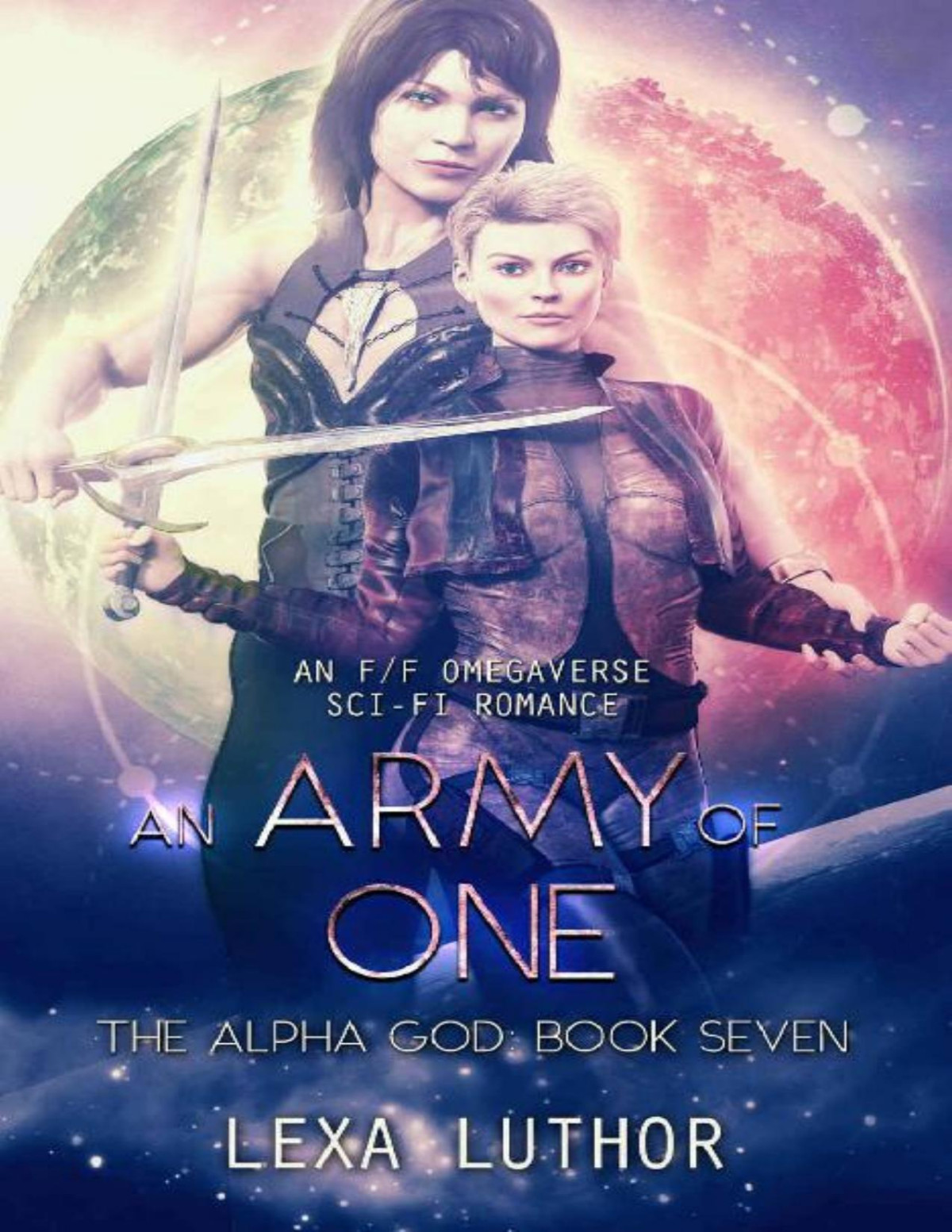 An Army Of One An Ff Omegaverse Scifi Romance Lexa Luthor