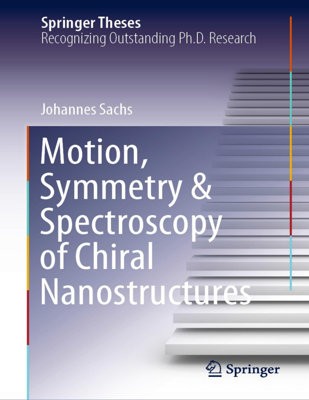 Motion Symmetry Spectroscopy Of Chiral Nanostructures Johannes Sachs