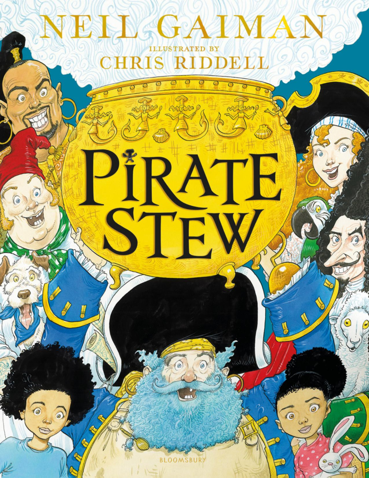 Pirate Stew The Showstopping New Picture Book From Neil Gaiman And Chris Riddell Neil Gaiman Chris Riddell