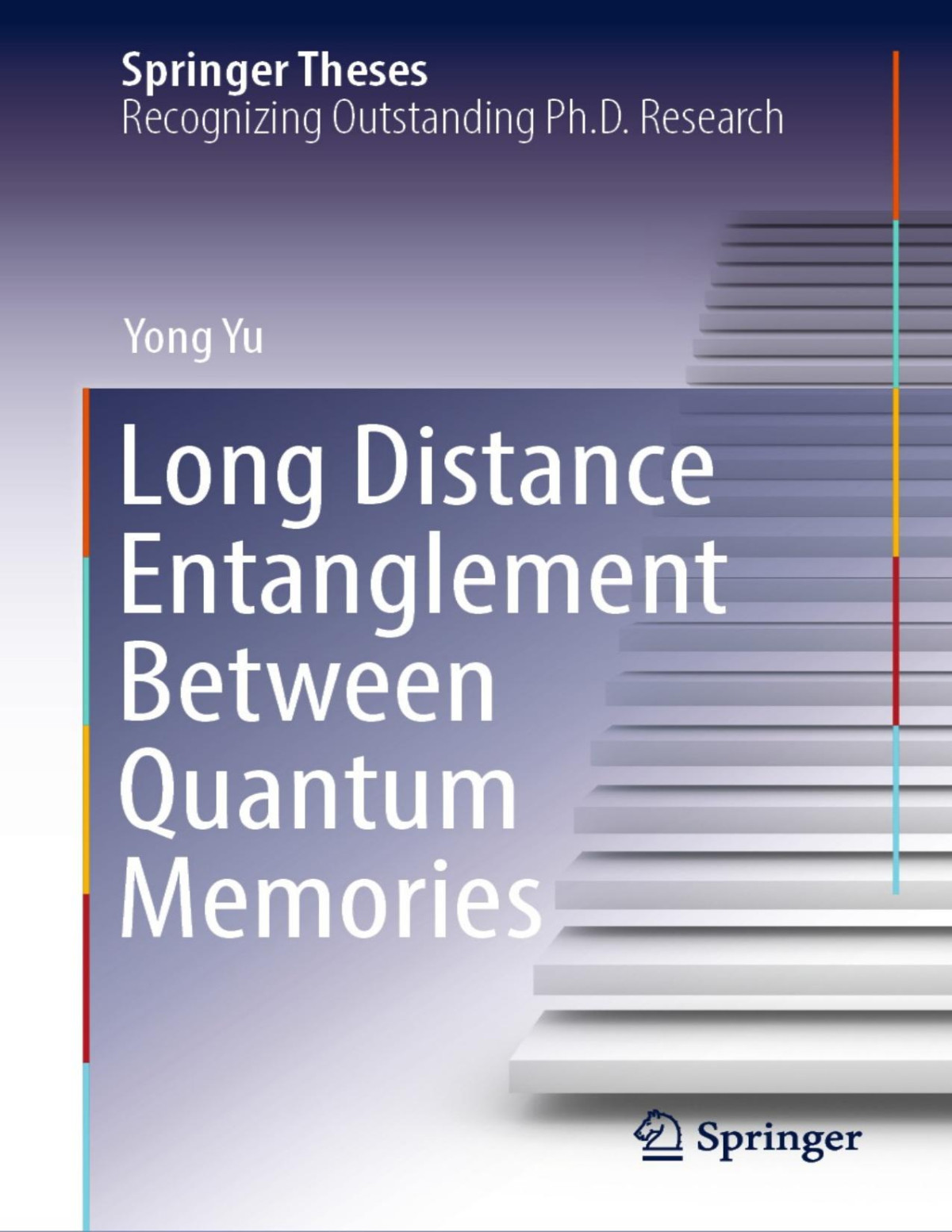 Long Distance Entanglement Between Quantum Memories Yong Yu