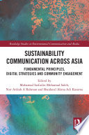 Sustainability Communication Across Asia Fundamental Principles Digital Strategies And Community Engagement 1st Edition Mohamad Saifudin Mohamad Saleh