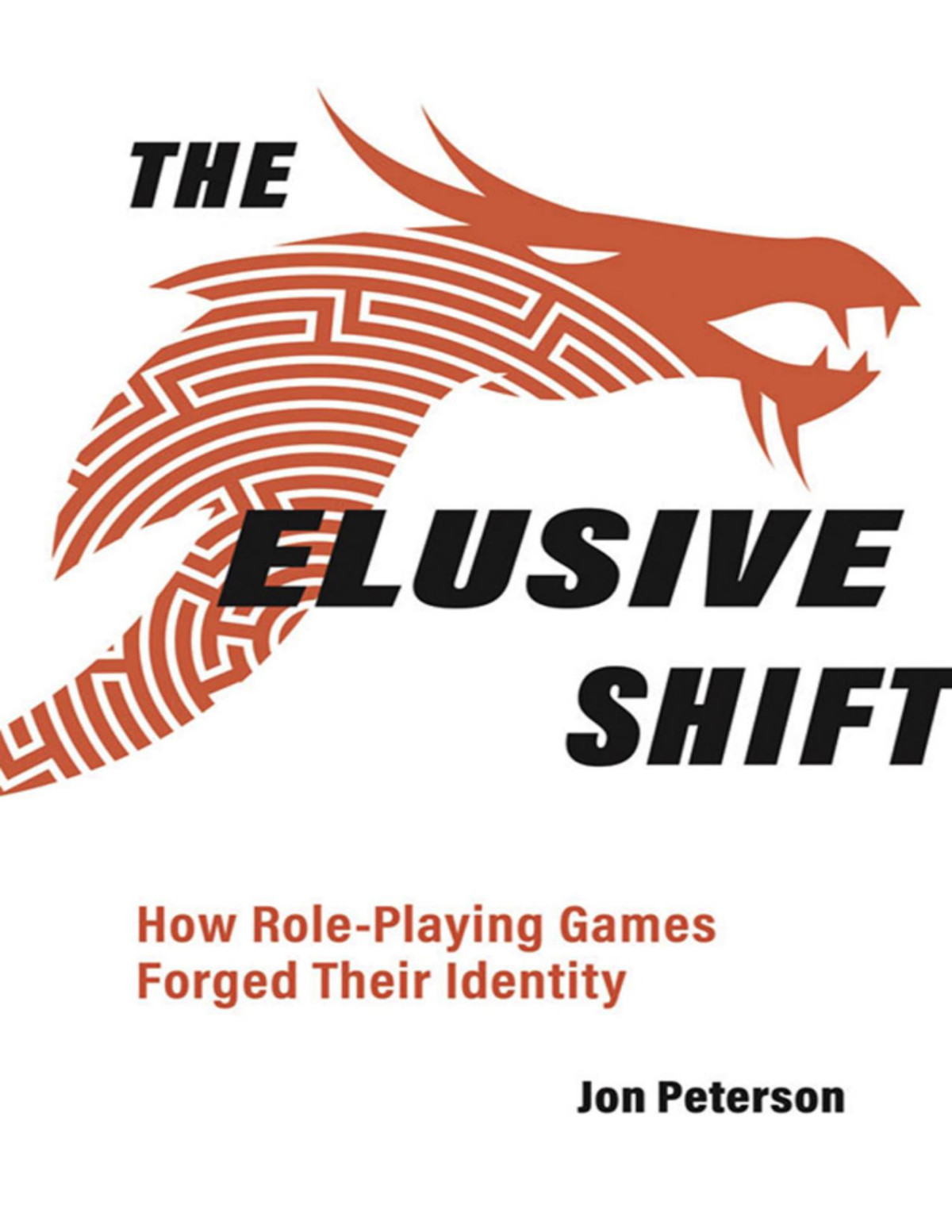 The Elusive Shift Jon Peterson