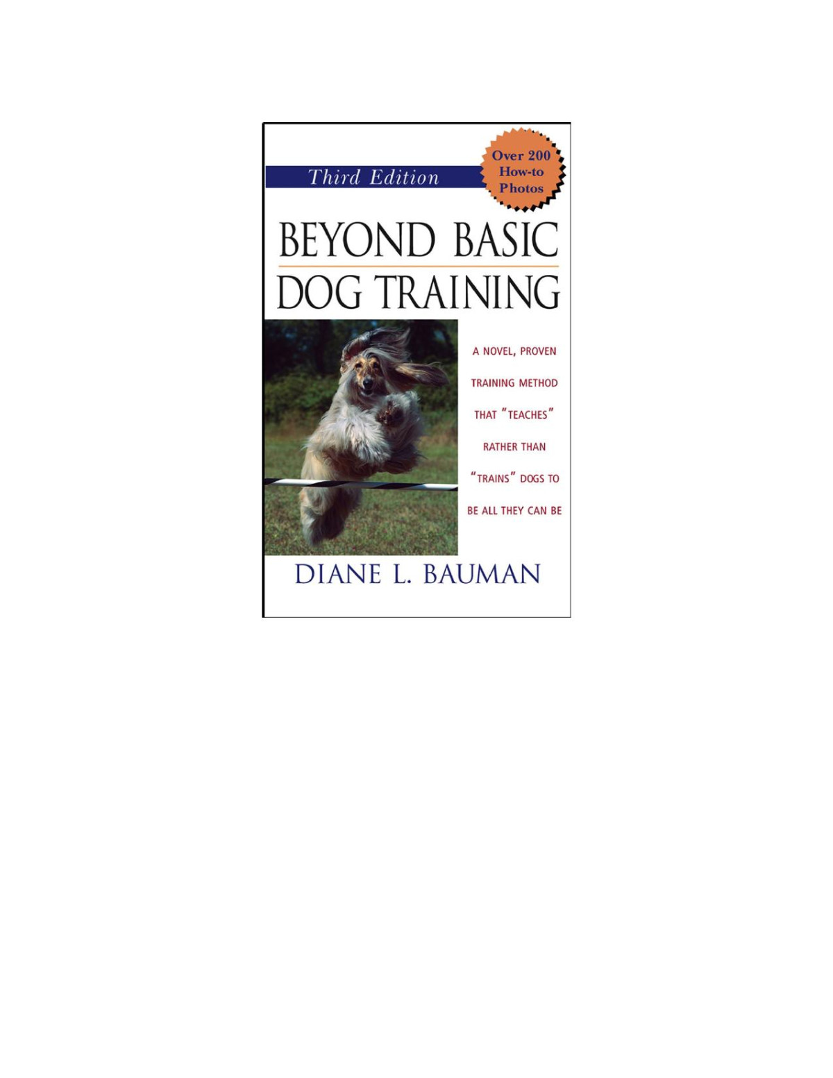Beyond Basic Dog Training 3rd Edition 3rd Edition Diane I Balman