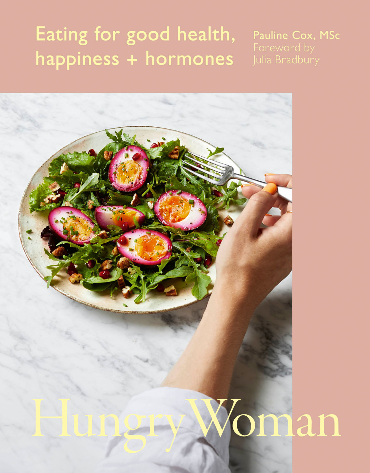Hungry Woman Eating For Good Health Happiness And Hormones Pauline Cox
