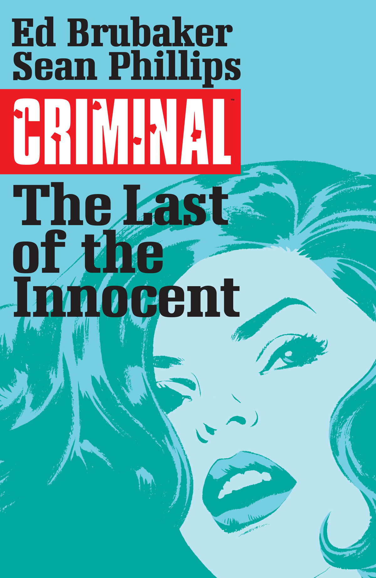 Criminal The Last Of The Innocent Ed Brubaker Sean Phillips
