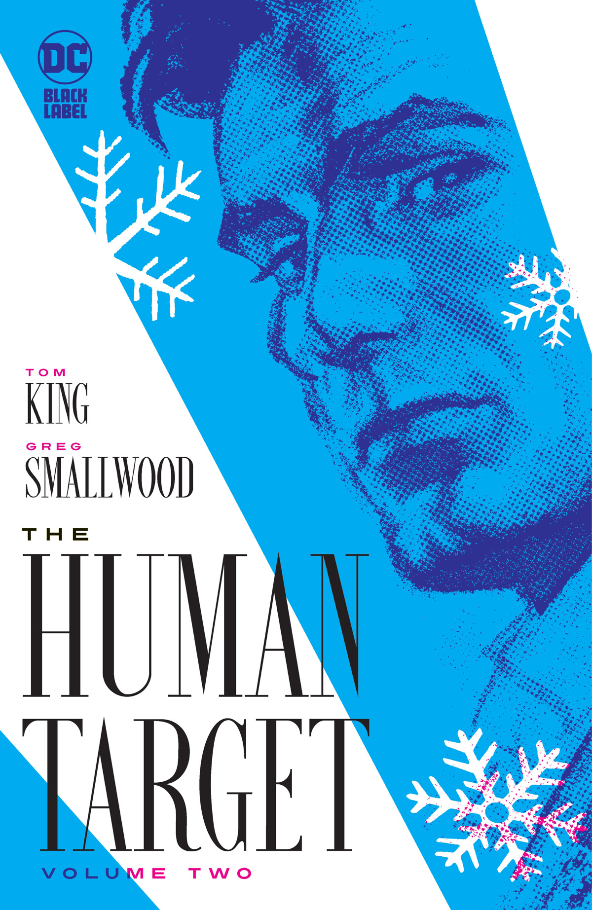 The Human Target Volume Two 1st Tom King Greg Smallwood