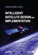 Intelligent Satellite Design And Implementation Jianjun Zhang