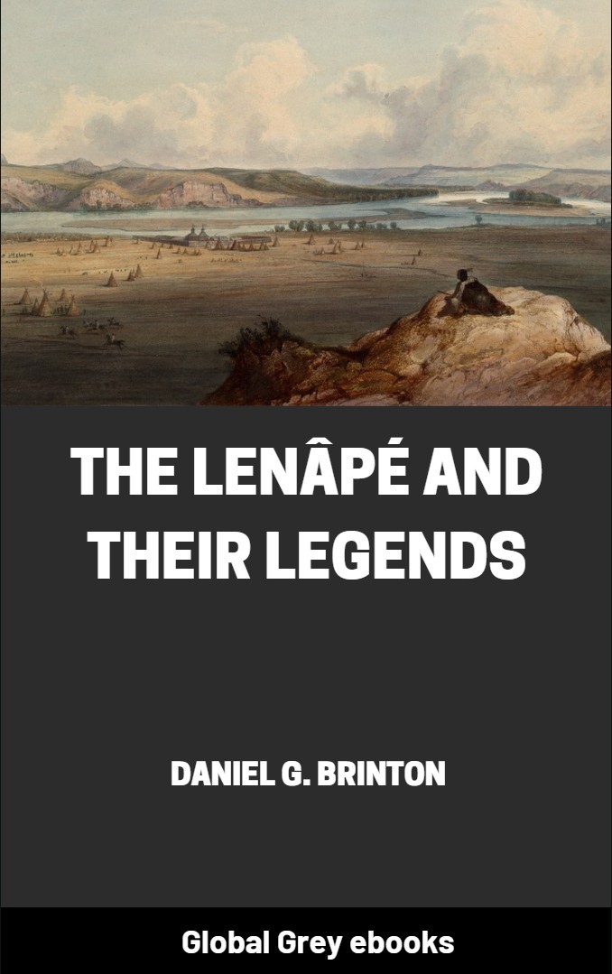 The Lenp And Their Legends Daniel G Brinton