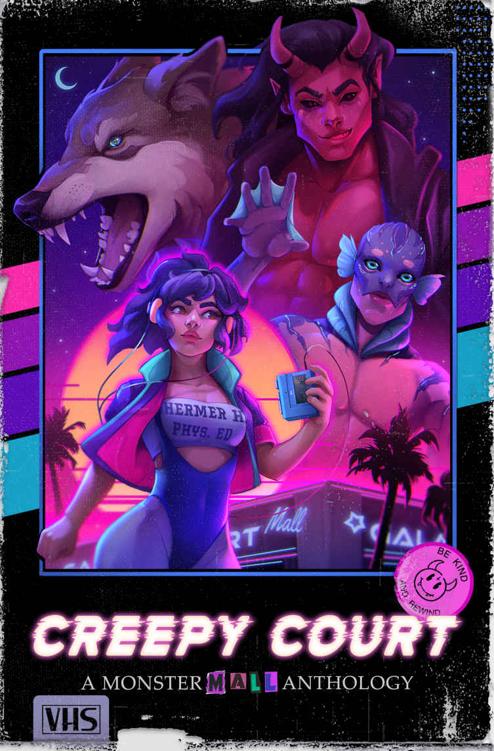 Creepy Court A Monster Mall Anthology Evangeline Priest Beatrix Hollow Clio Evans Ashley Bennett Sabrina Day Yd La Mar Vera Valentine C Rochelle Latrexa Nova Lily Mayne Sj Sanders Maeve Black Wren K Morris Elle M Drew