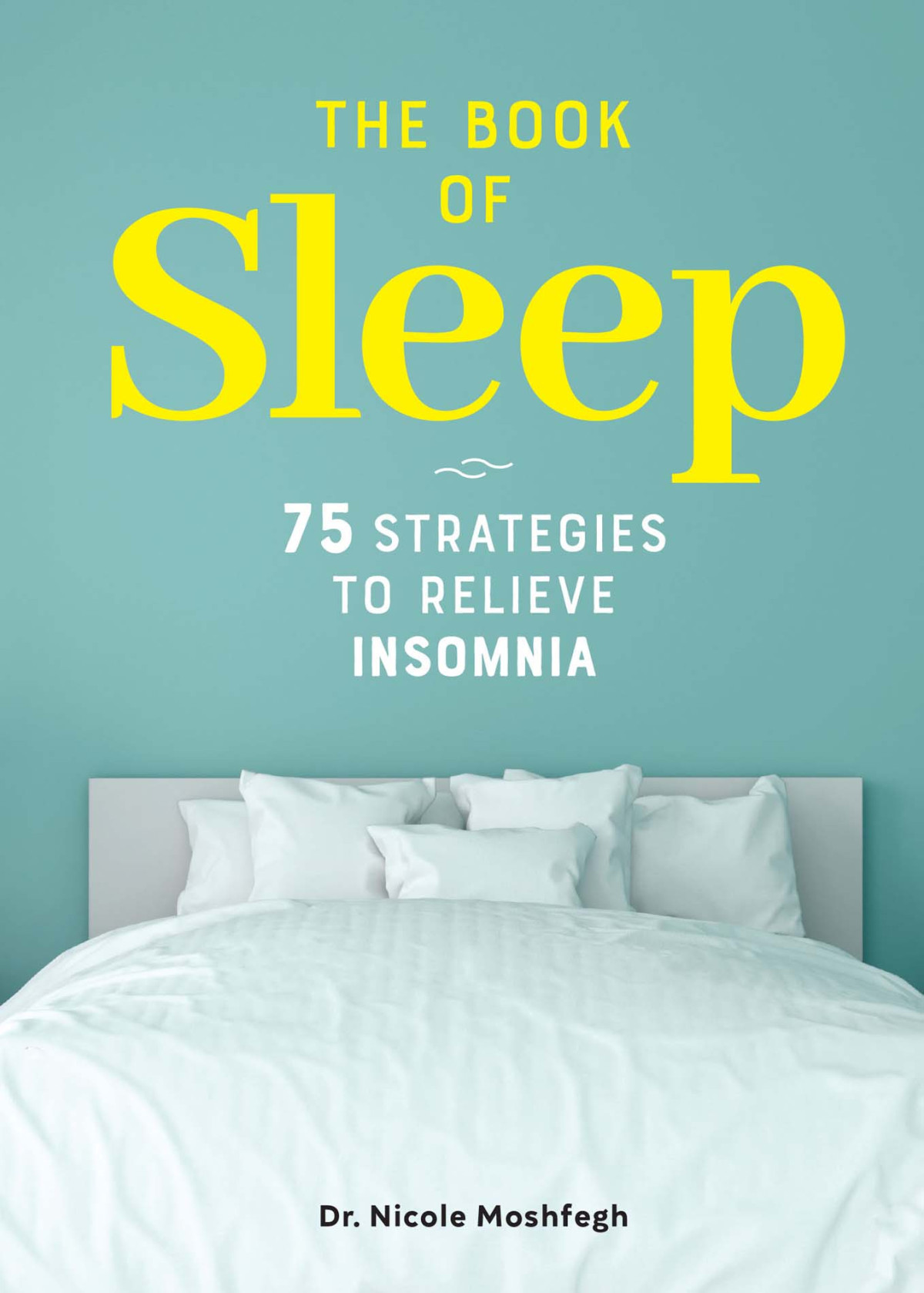 The Book Of Sleep Dr Nicole Moshfegh