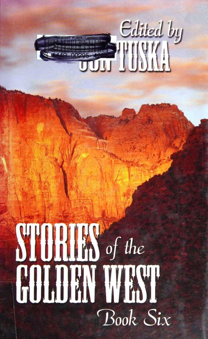 Stories Of The Golden West Book 6 Jon Tuska