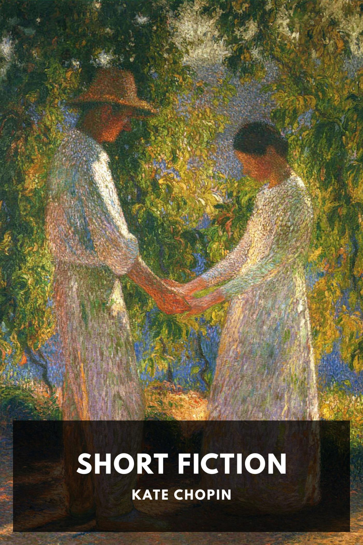 Short Fiction Kate Chopin