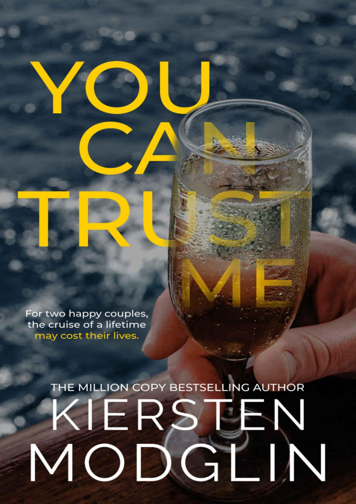 You Can Trust Me Kiersten Modglin
