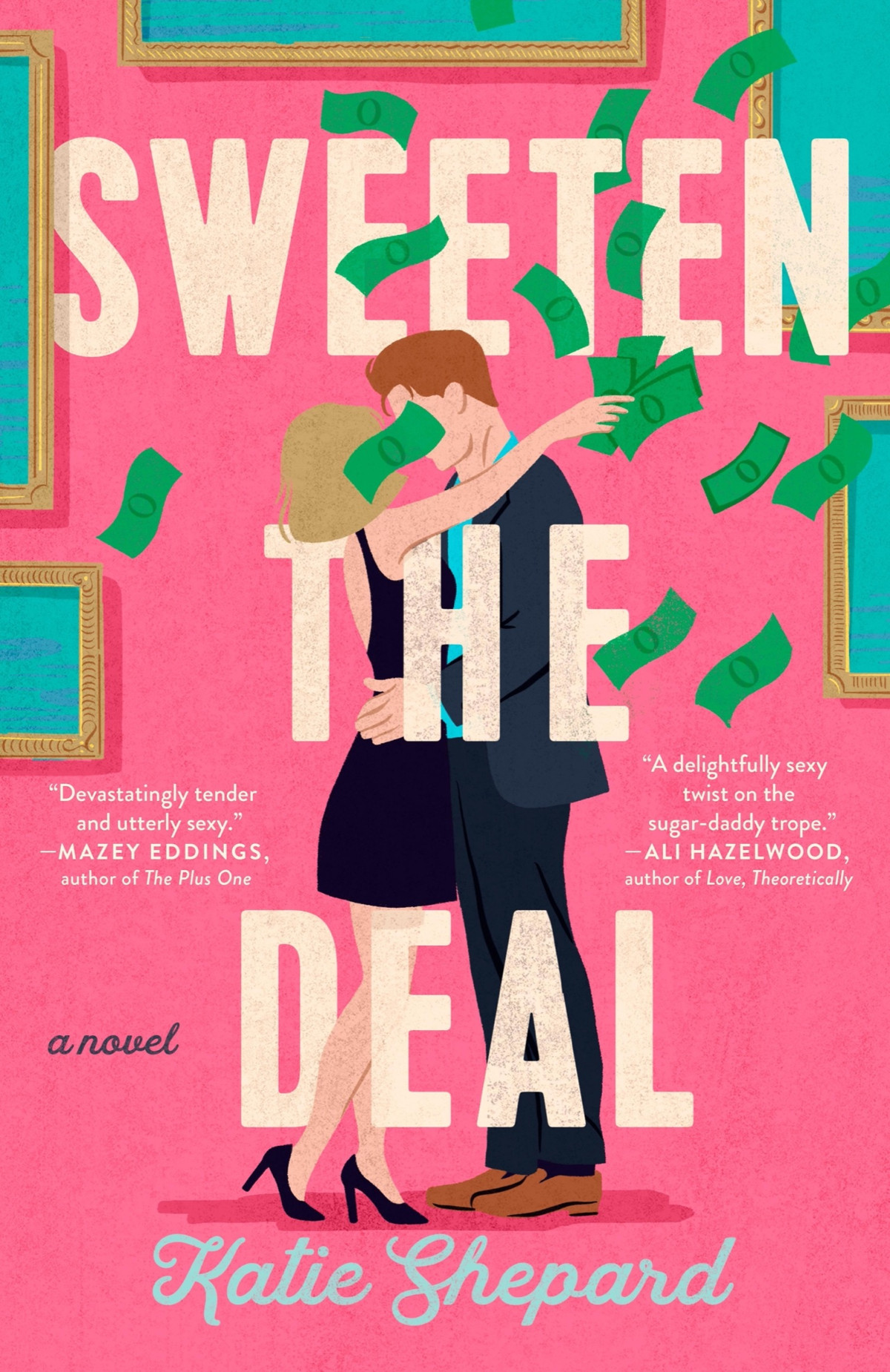 Sweeten The Deal Katie Shepard