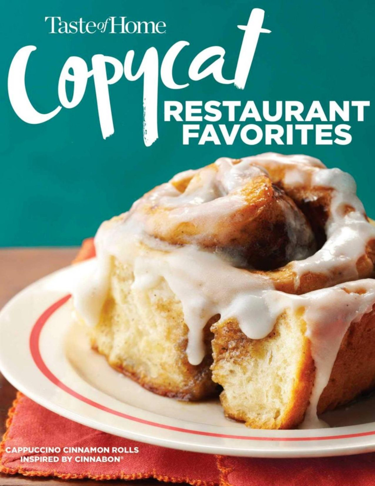 Taste Of Home Copycat Restaurant Favorites Restaurant Faves Made Easy At Home Taste Of Home
