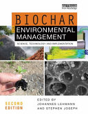 Biochar For Environmental Management Science Technology And Implementation 2nd Edition Johannes Lehmann