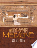Ancient Egyptian Medicine John F Nunn