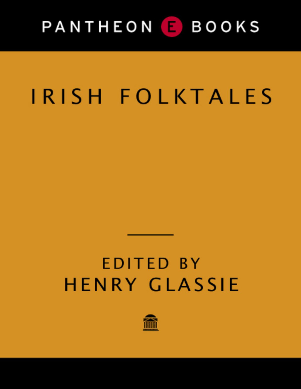 Irish Folk Tales Henry Glassie