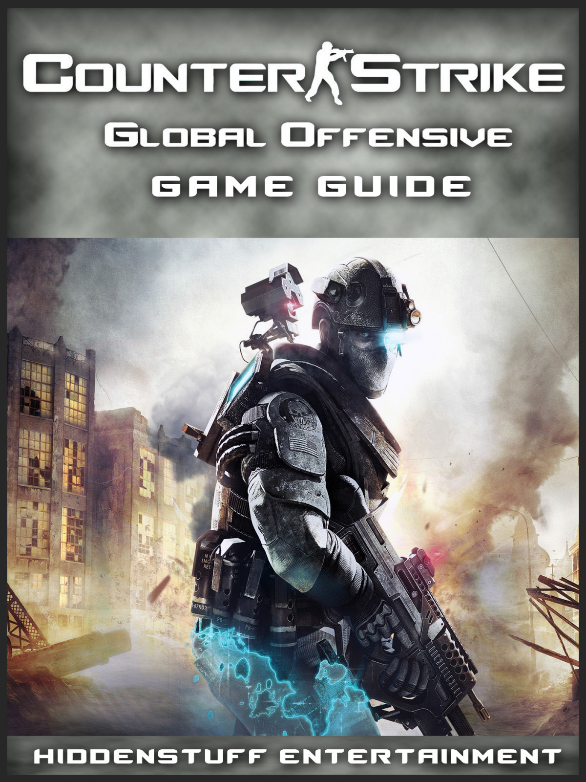 Counter Strike Global Offensive Game Guide Hiddenstuff Entertainment