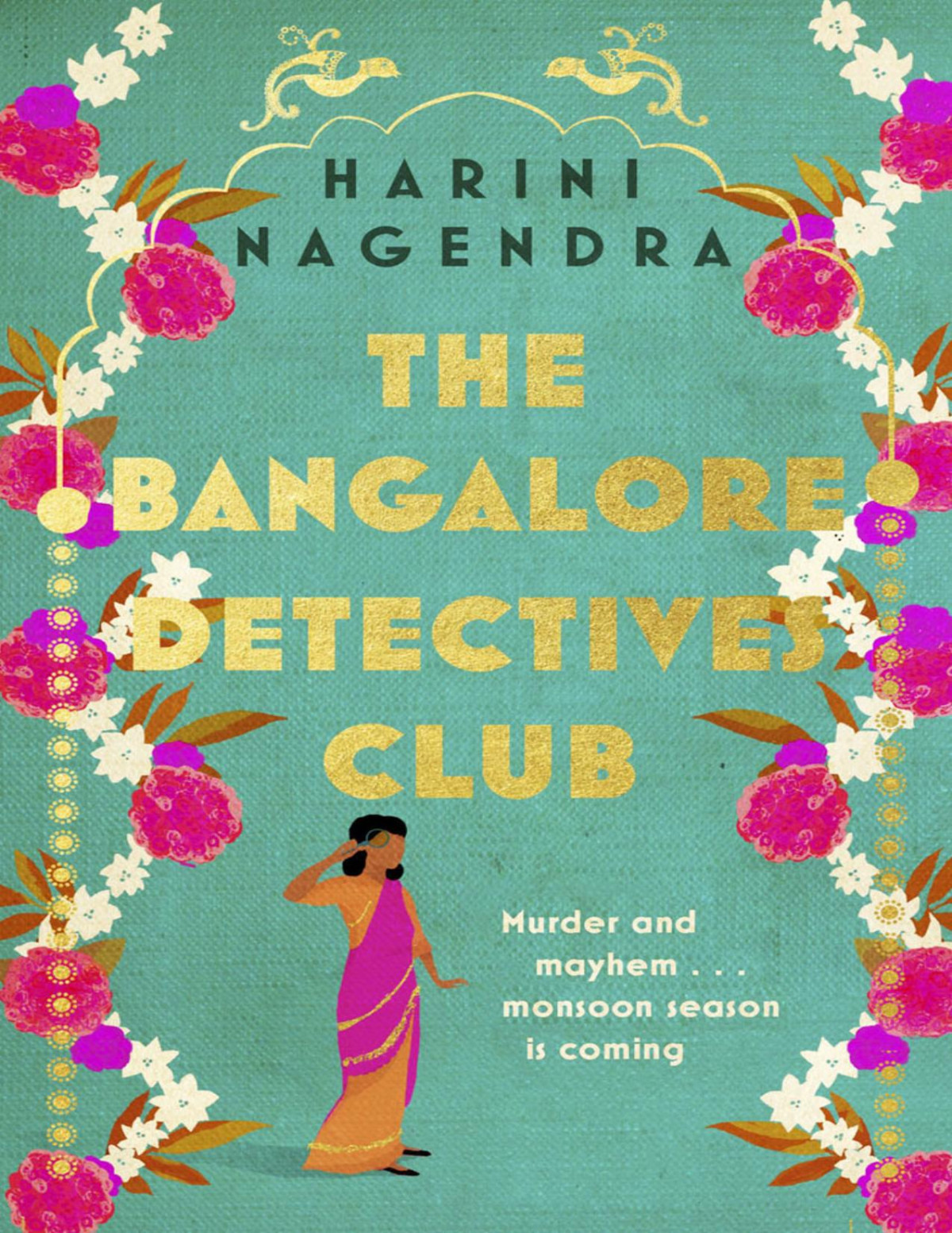 The Bangalore Detectives Club Harini Nagendra