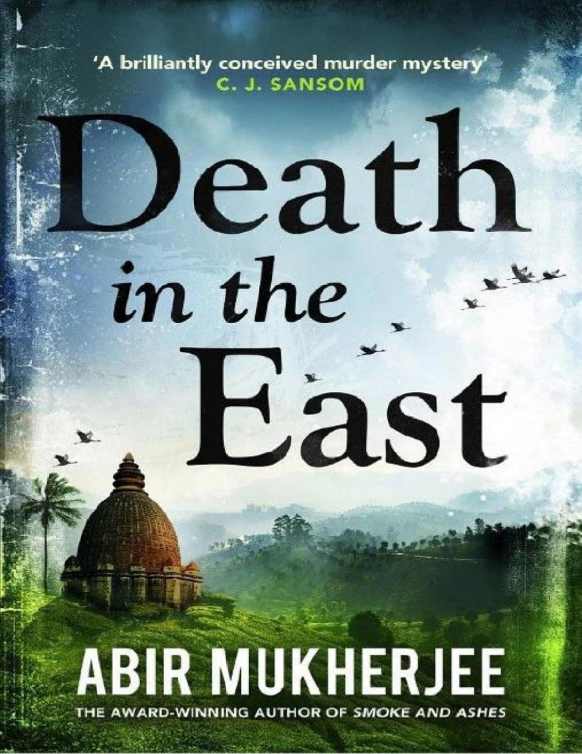 Death In The East Abir Mukherjee