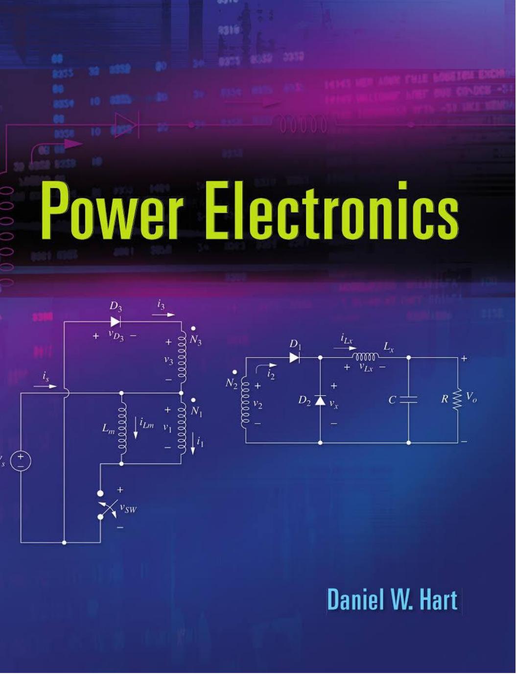 Power Electronics 1st Edition Daniel W Hart