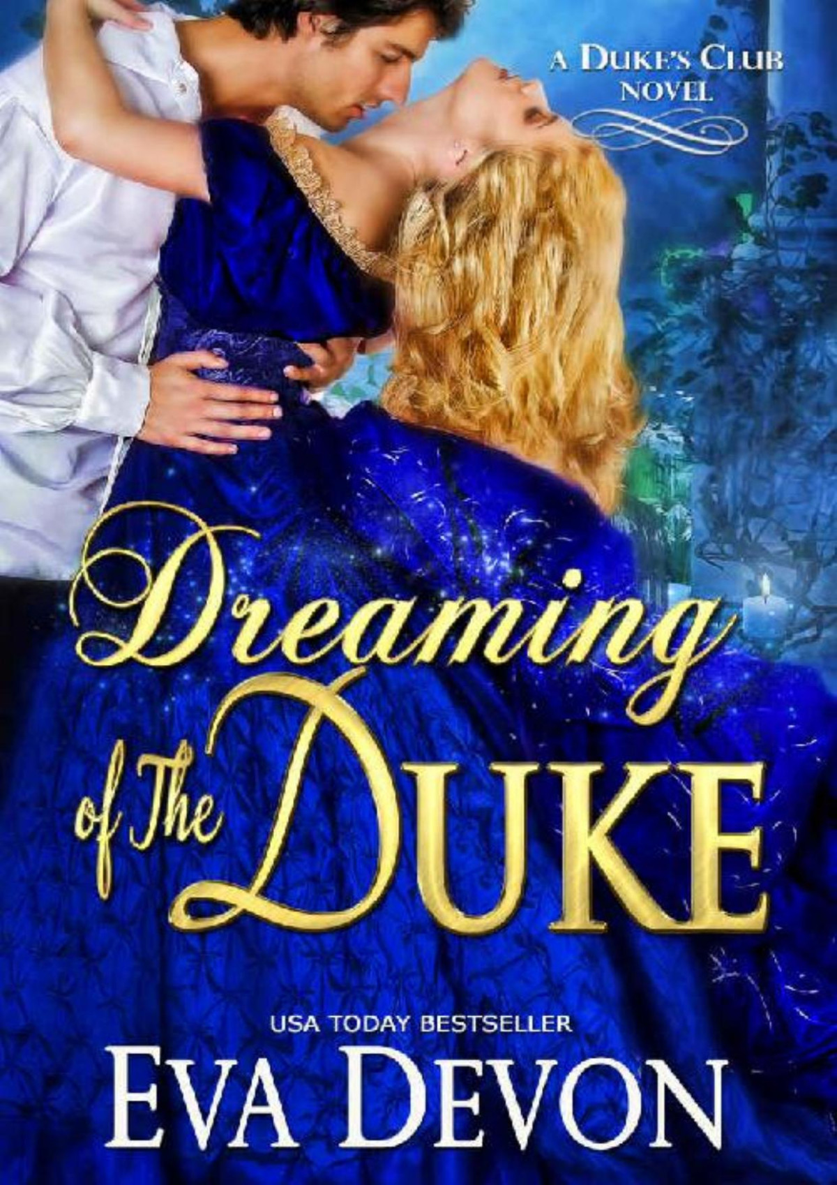 Dreaming Of The Duke Eva Devon