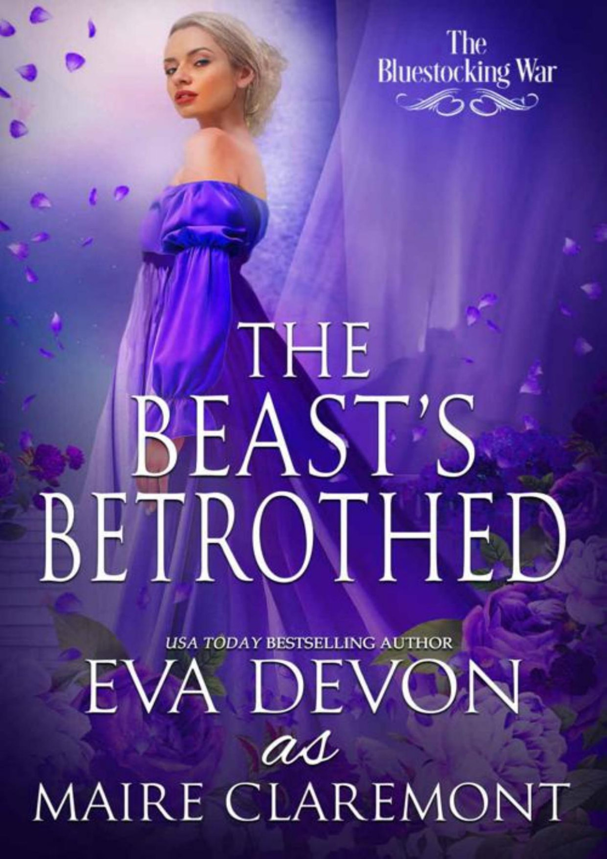 The Beasts Betrothed The Bluestocking War Eva Devon Maire Claremont