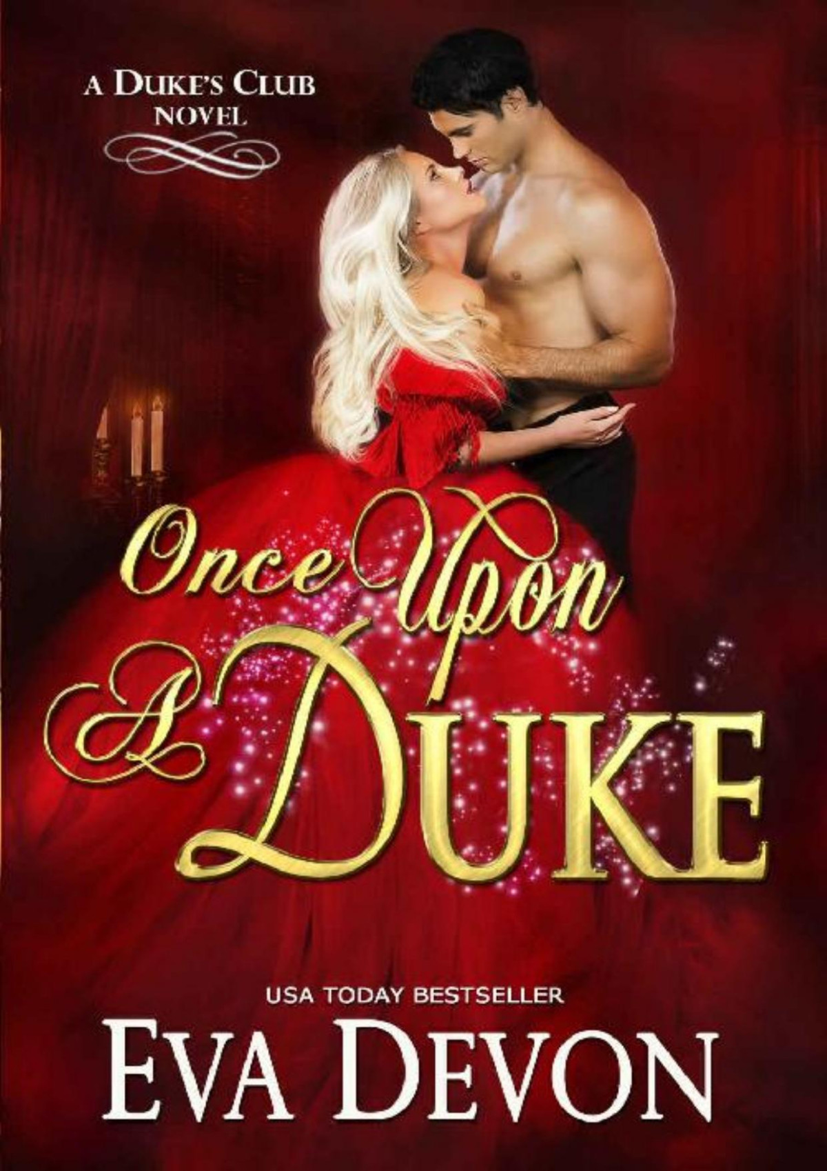 Once Upon A Duke 1st Edition Eva Devon