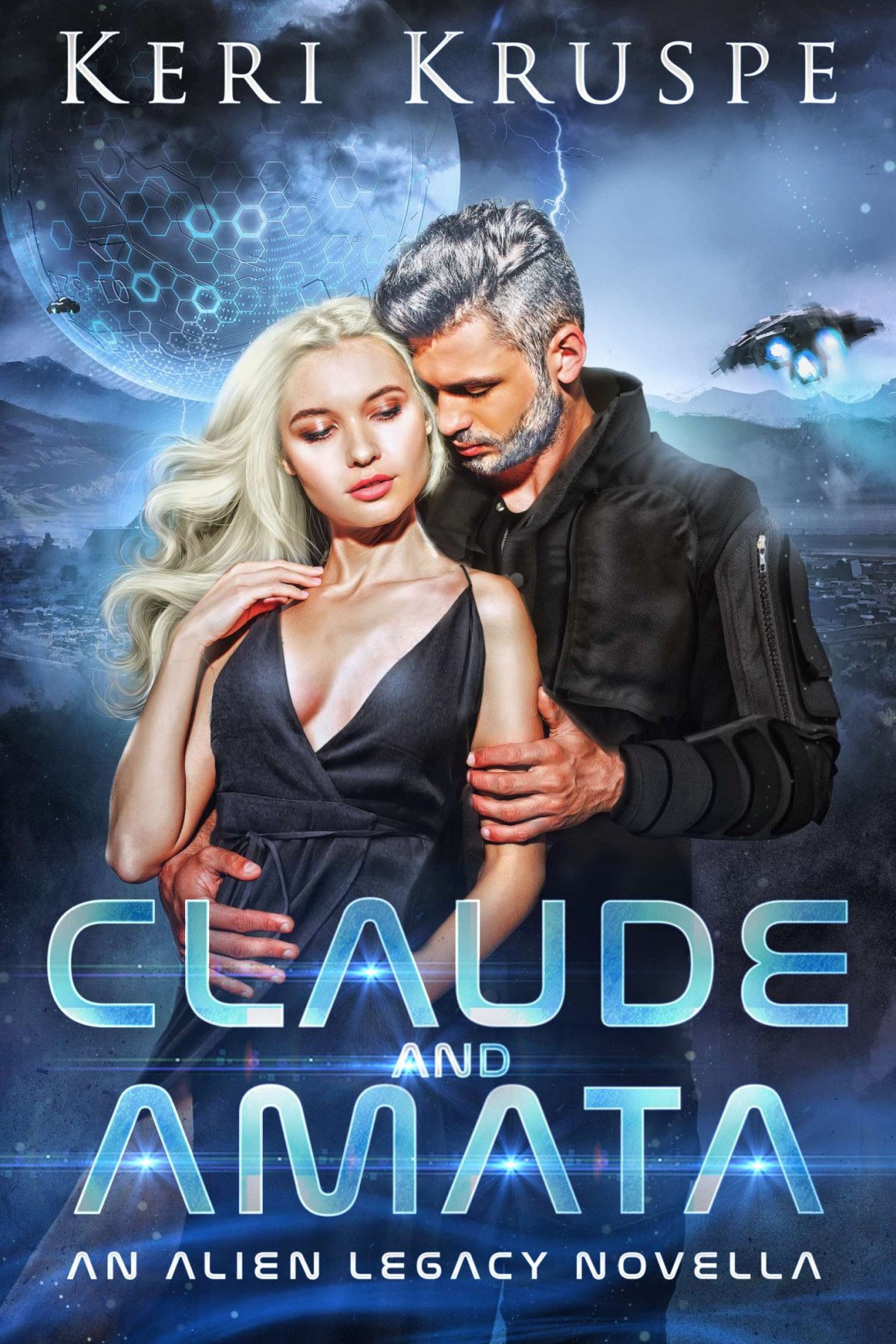 Claude Amata An Alien Legacy Novella Keri Kruspe